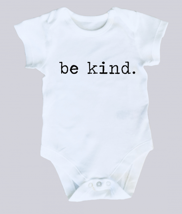 be kind