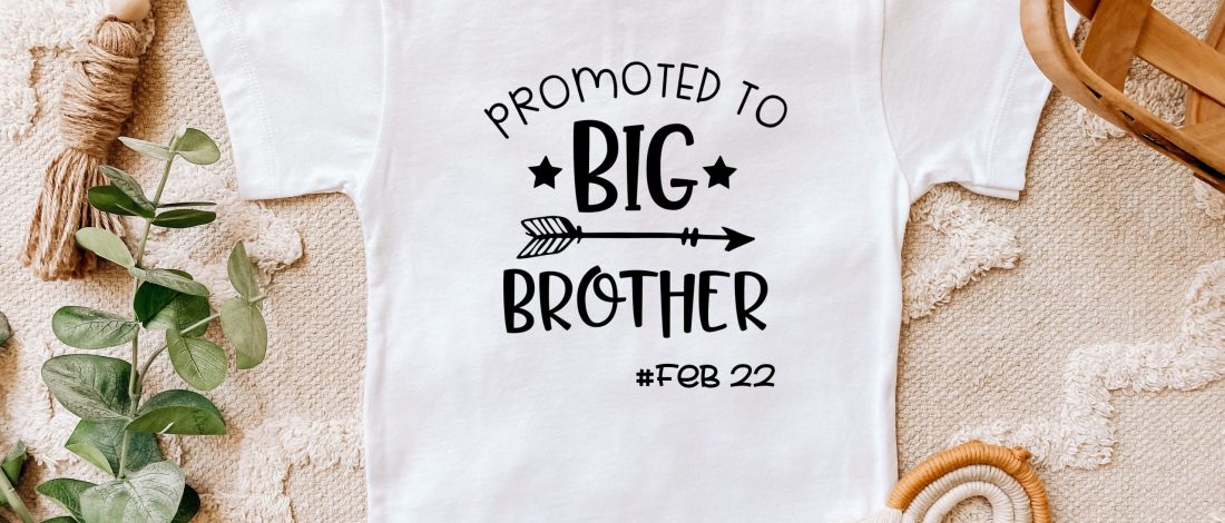 Promoted to BIG brother